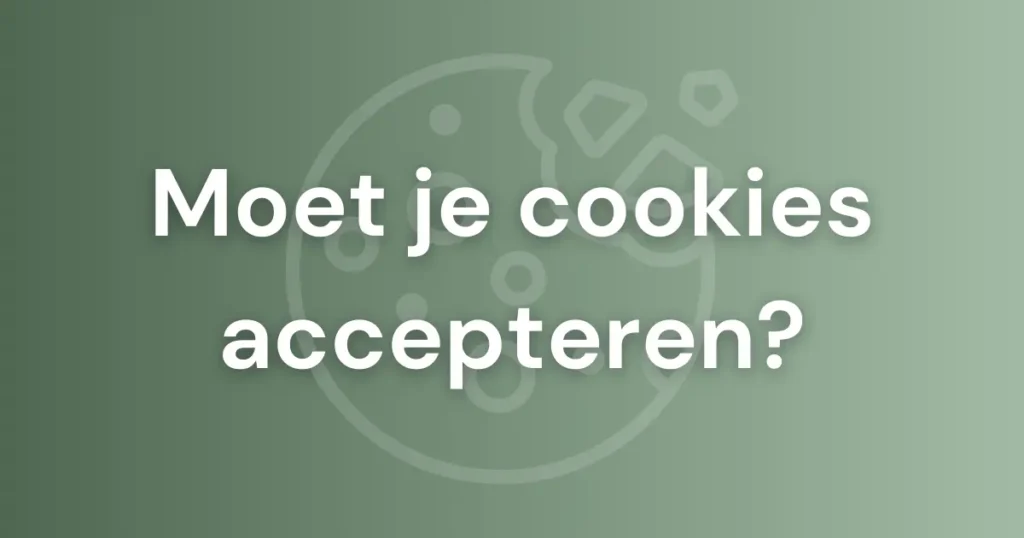 Featured image voor blogpost over of je cookies moet accepteren of niet. Op de achtergrond is een koekje te zien.