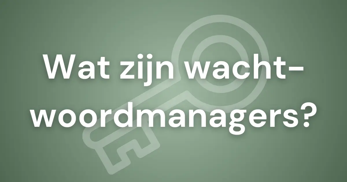 Featured image voor blogpost over wachtwoordmanagers zoals Proton Pass, Bitwarden en KeePassXC